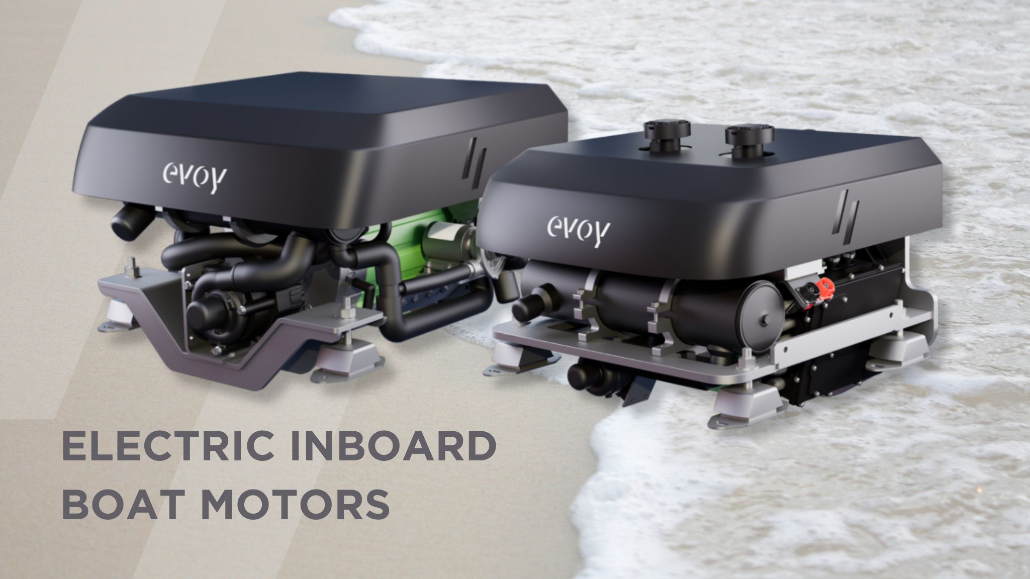 Evoy Electric Inboard Motors 300hp and 120hp